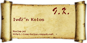 Iván Kolos névjegykártya